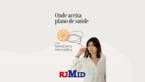Onde aceita plano de saúde NotreDame?